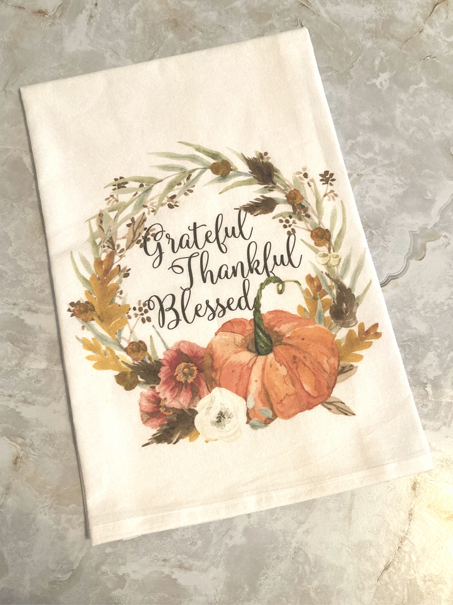 Grateful, Thankful, Blessed Flour Sack Tea Towel